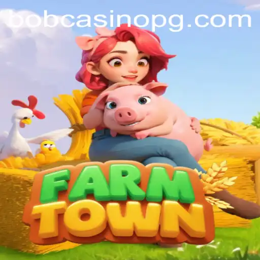 Explore FarmTown and the Exciting World of 33r Bet