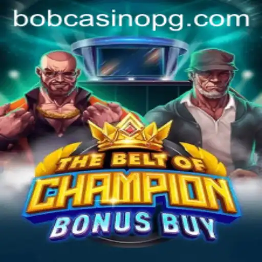 TheBeltOfChampionBonusBuy: A Comprehensive Guide